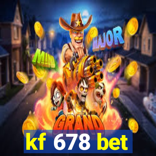 kf 678 bet